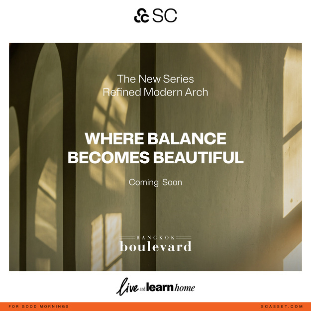 Get ready to experience Refined Modern Arch homes at Bangkok Boulevard Projects