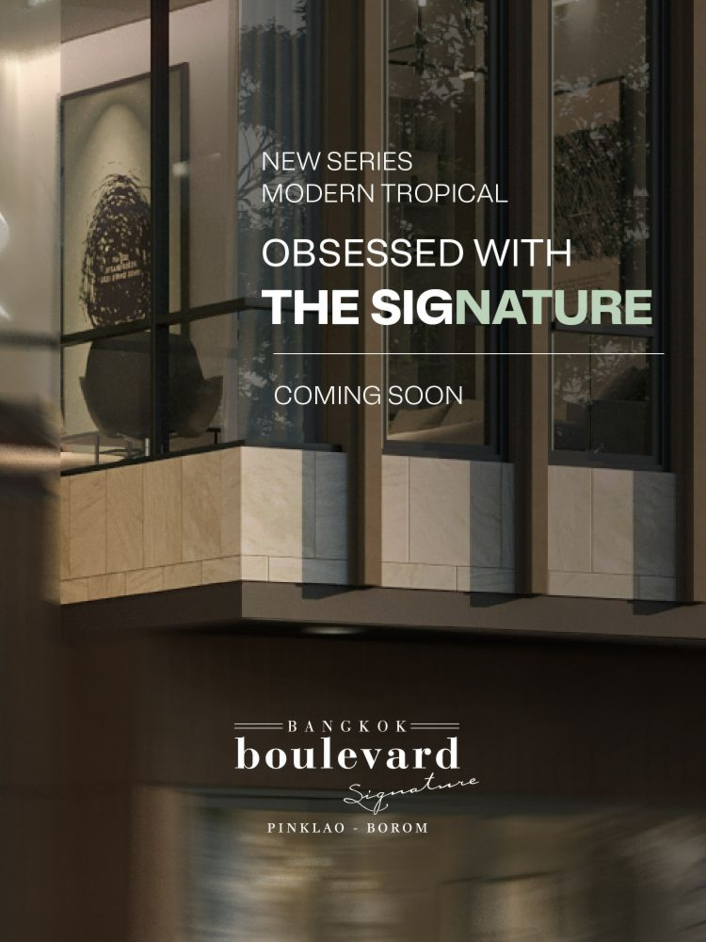 New Series | Bangkok Boulevard Signature Pinklao-Borom