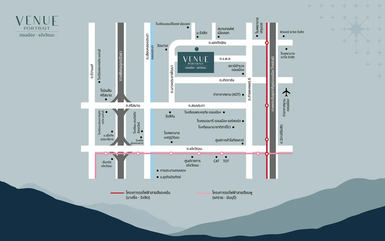 เวนิว พอร์เทรต ดอนเมือง แจ้งวัฒนะ แผนที่ทำเลใกล้สนามบินดอนเมืองและสถานีหลักหก